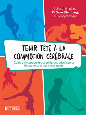 cover image of Tenir tête à la commotion cérébrale